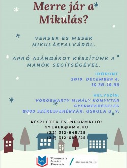 Merre jár a Mikulás? - versek és mesék a Vörösmarty Mihály Könyvtár Gyermekrészlegén